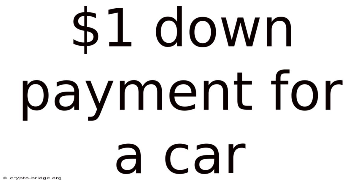 $1 Down Payment For A Car