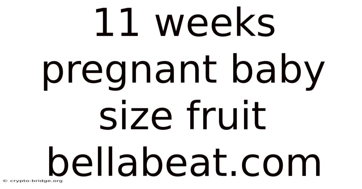 11 Weeks Pregnant Baby Size Fruit Bellabeat.com