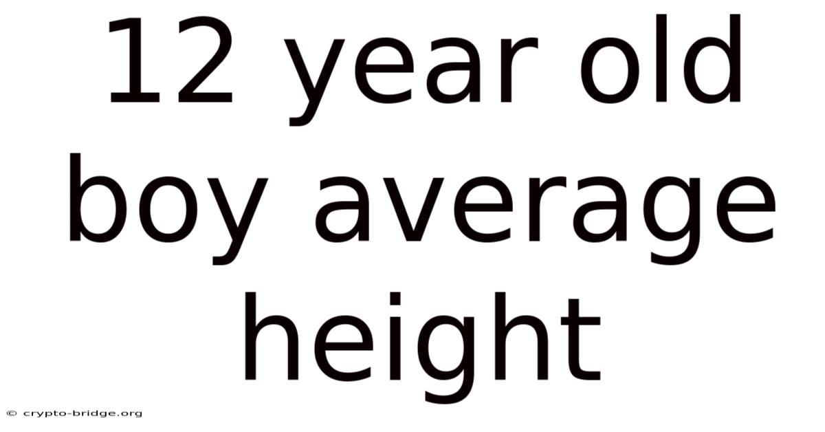 12 Year Old Boy Average Height