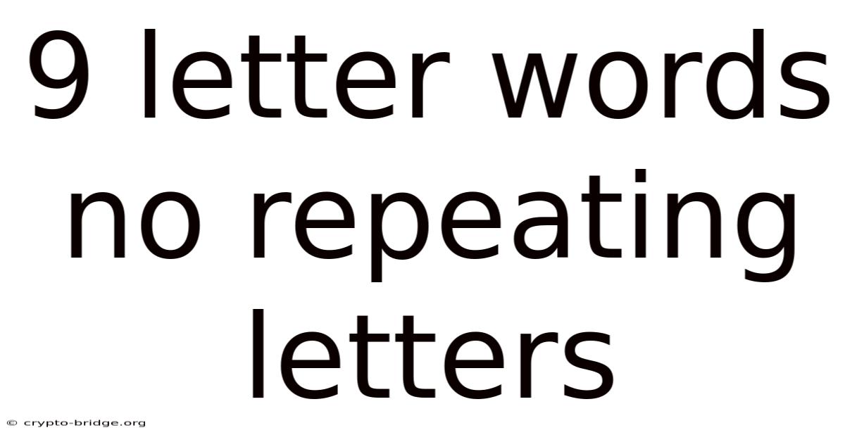 9 Letter Words No Repeating Letters