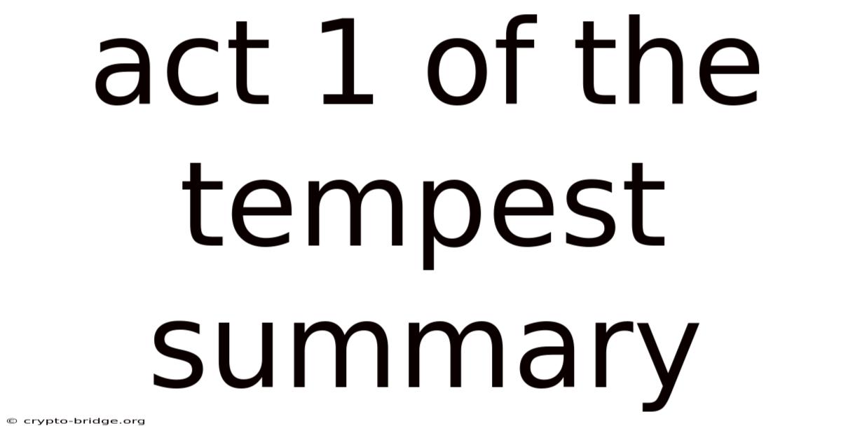 Act 1 Of The Tempest Summary