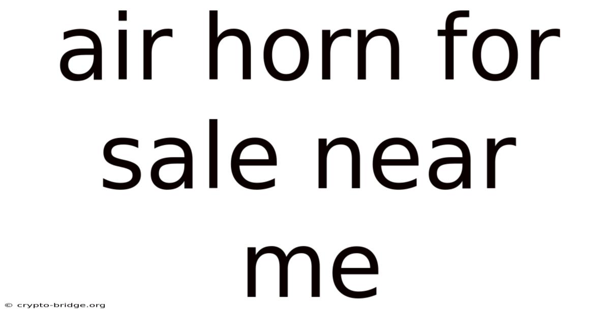 Air Horn For Sale Near Me