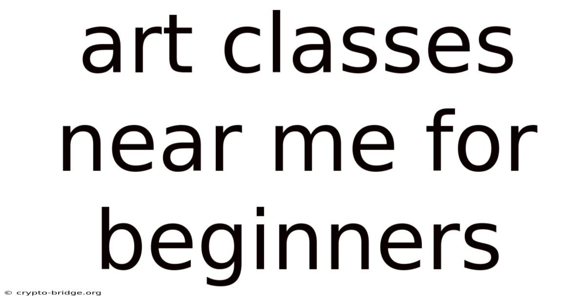 Art Classes Near Me For Beginners