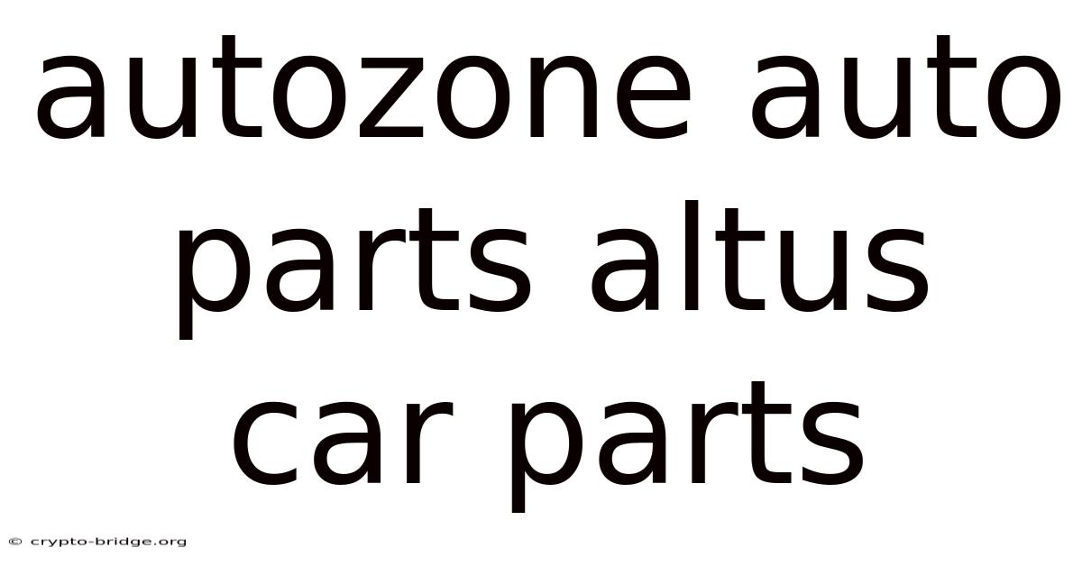 Autozone Auto Parts Altus Car Parts