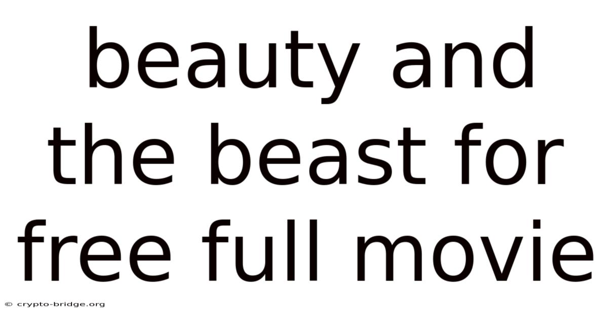 Beauty And The Beast For Free Full Movie