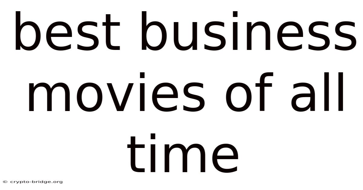 Best Business Movies Of All Time