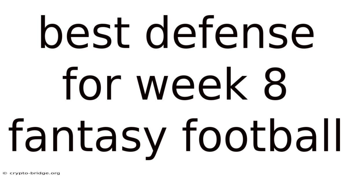 Best Defense For Week 8 Fantasy Football