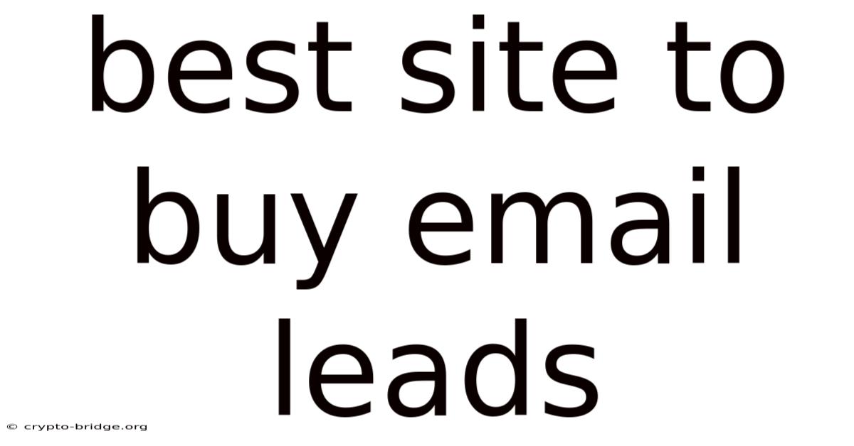 Best Site To Buy Email Leads