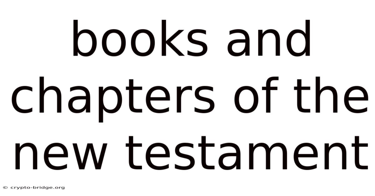 Books And Chapters Of The New Testament