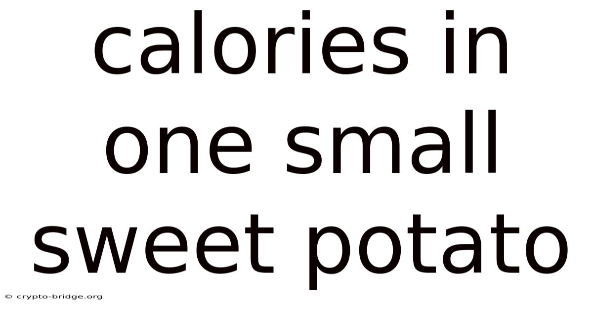 Calories In One Small Sweet Potato