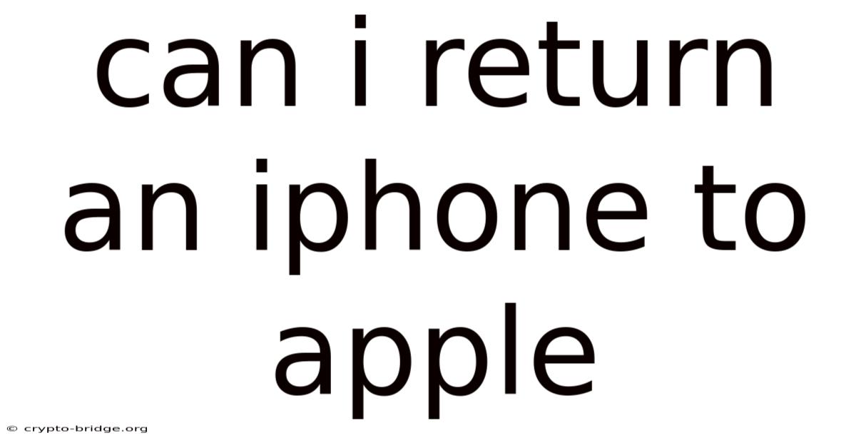 Can I Return An Iphone To Apple