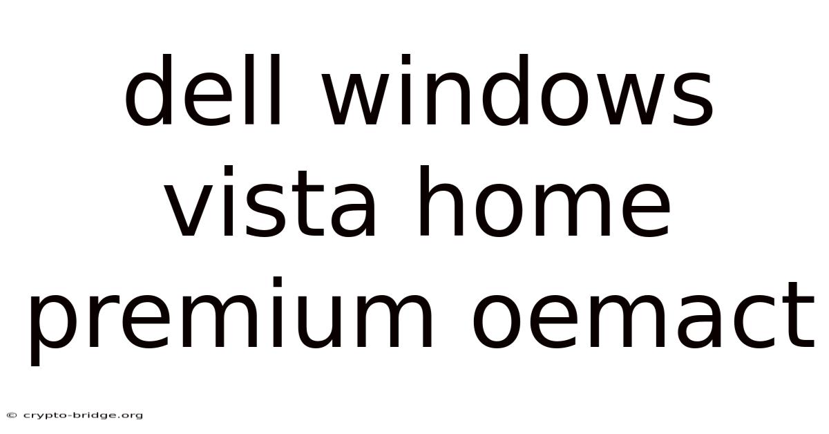 Dell Windows Vista Home Premium Oemact