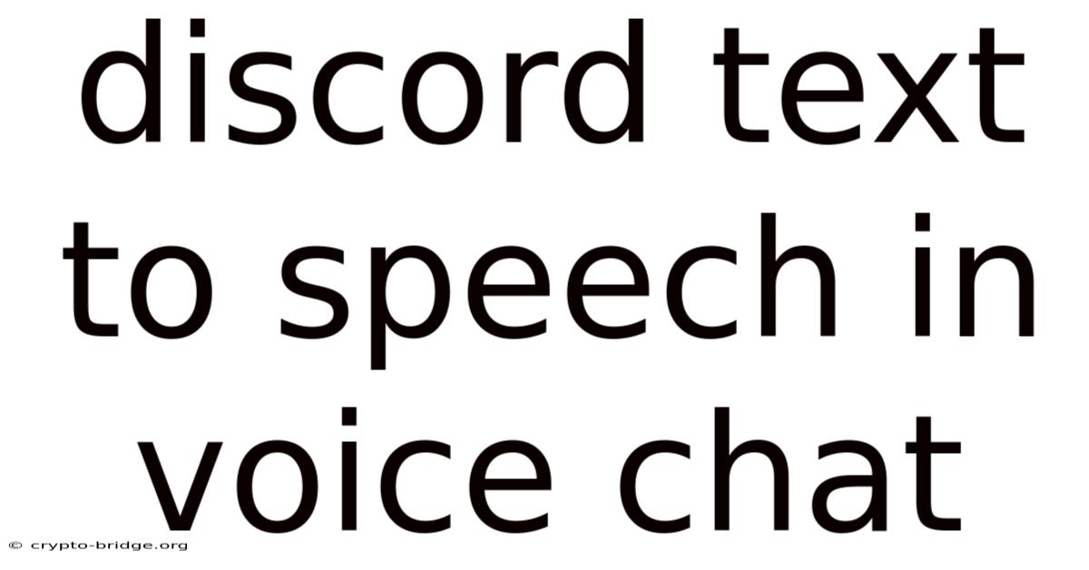 Discord Text To Speech In Voice Chat