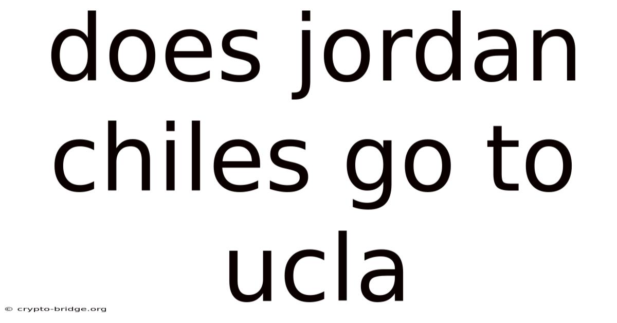 Does Jordan Chiles Go To Ucla