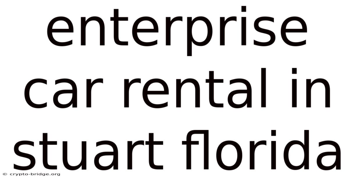 Enterprise Car Rental In Stuart Florida