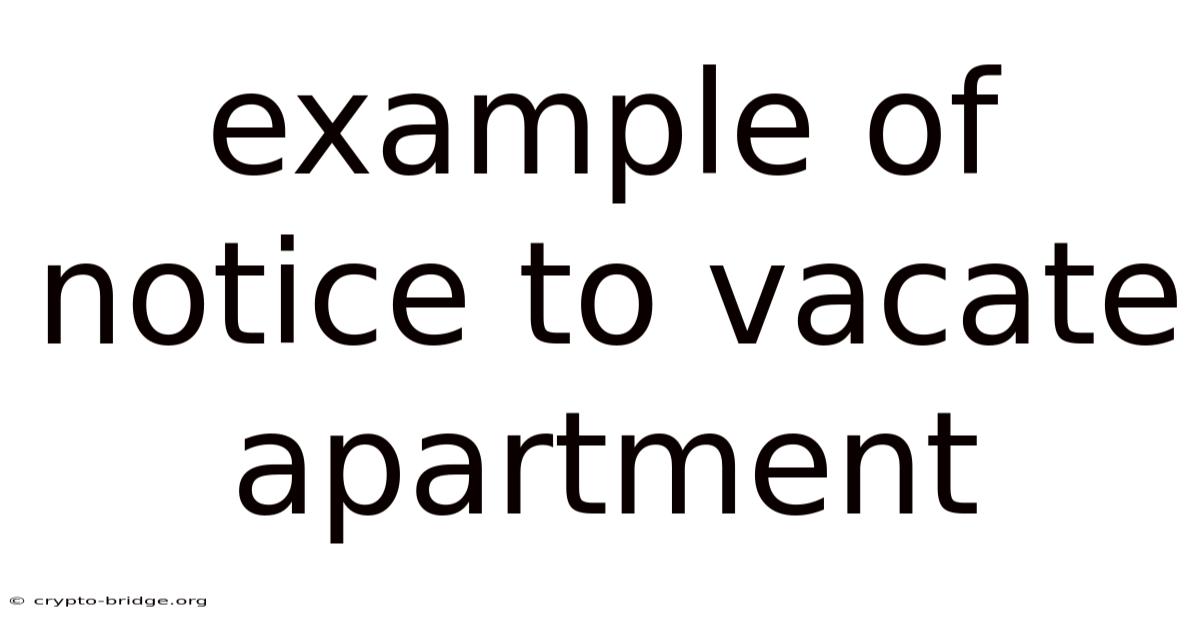 Example Of Notice To Vacate Apartment