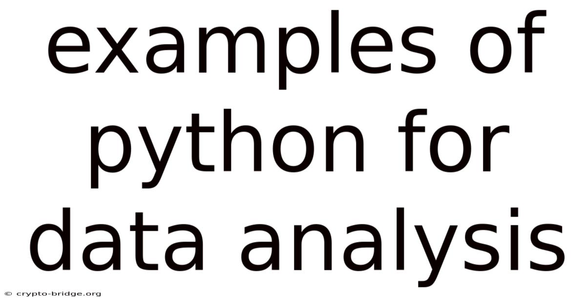 Examples Of Python For Data Analysis