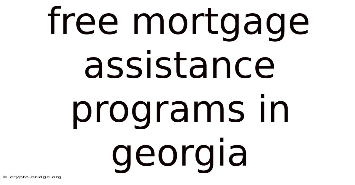 Free Mortgage Assistance Programs In Georgia