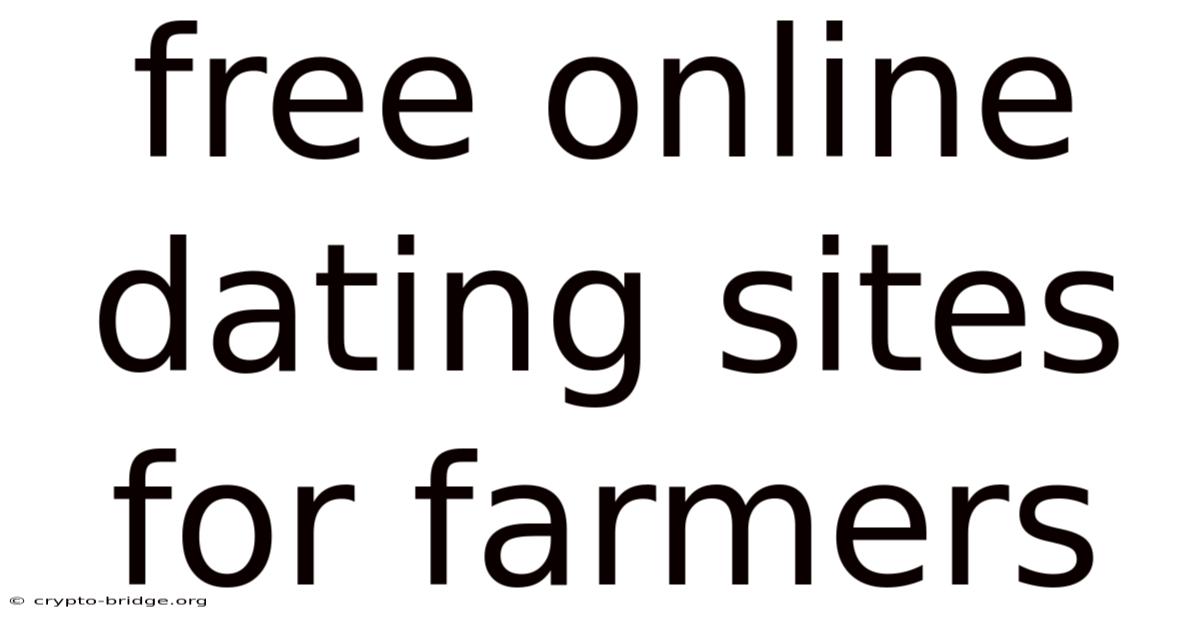 Free Online Dating Sites For Farmers