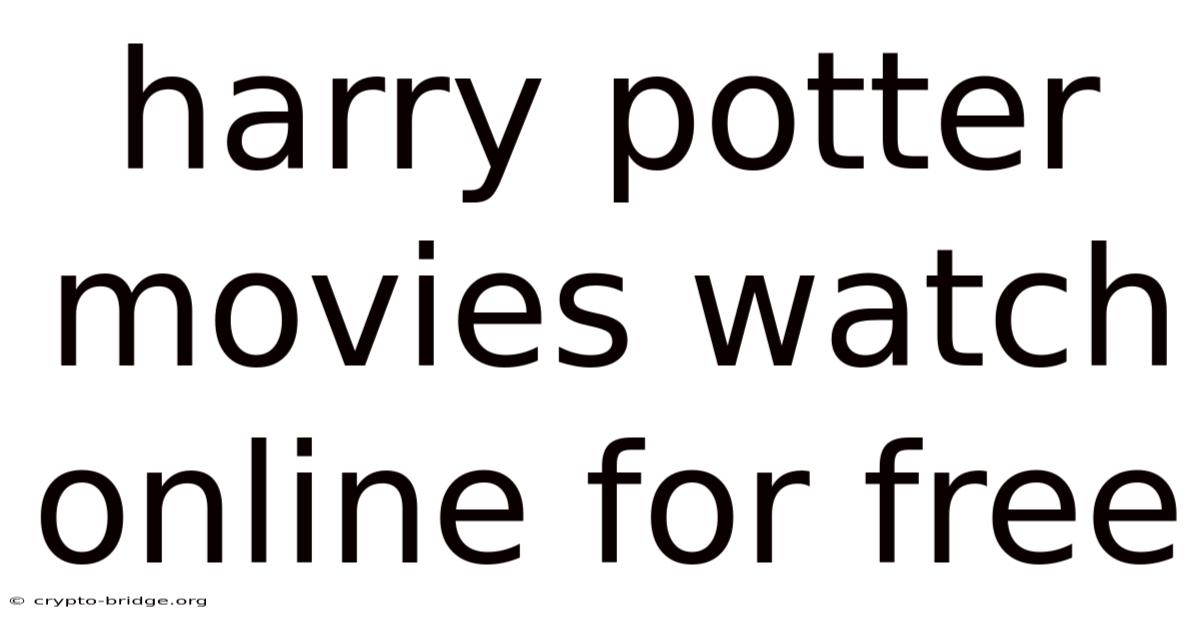 Harry Potter Movies Watch Online For Free