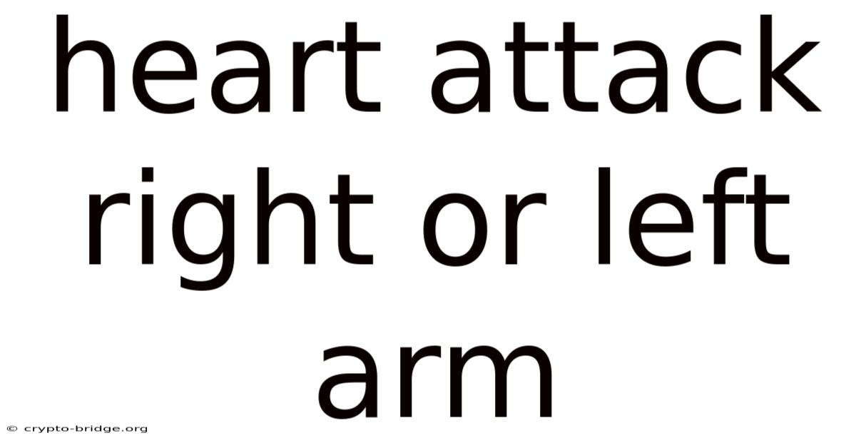 Heart Attack Right Or Left Arm
