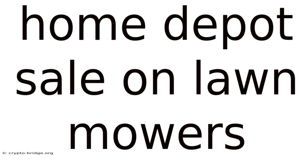 Home Depot Sale On Lawn Mowers
