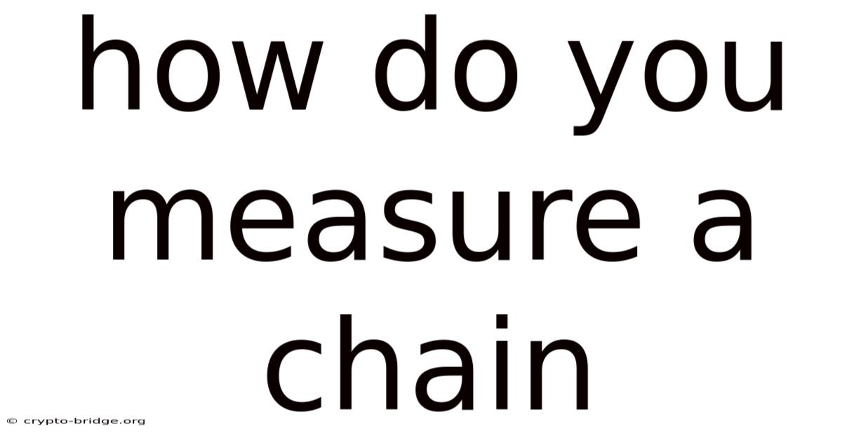 How Do You Measure A Chain