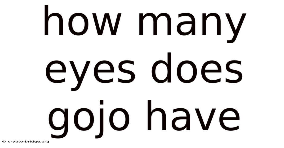 How Many Eyes Does Gojo Have