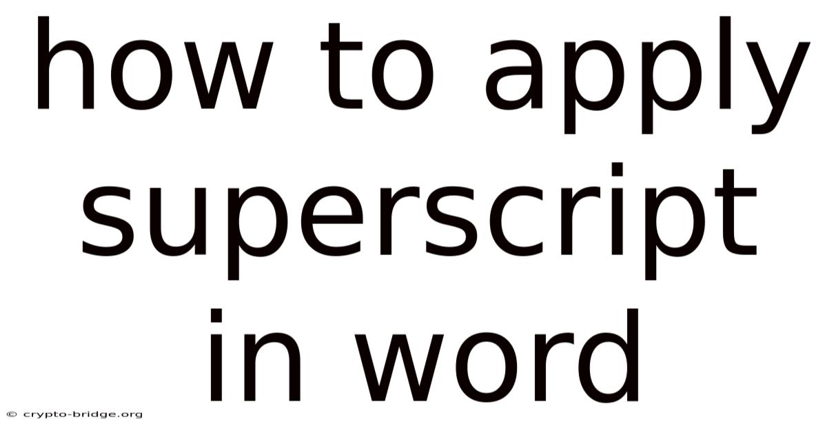 How To Apply Superscript In Word