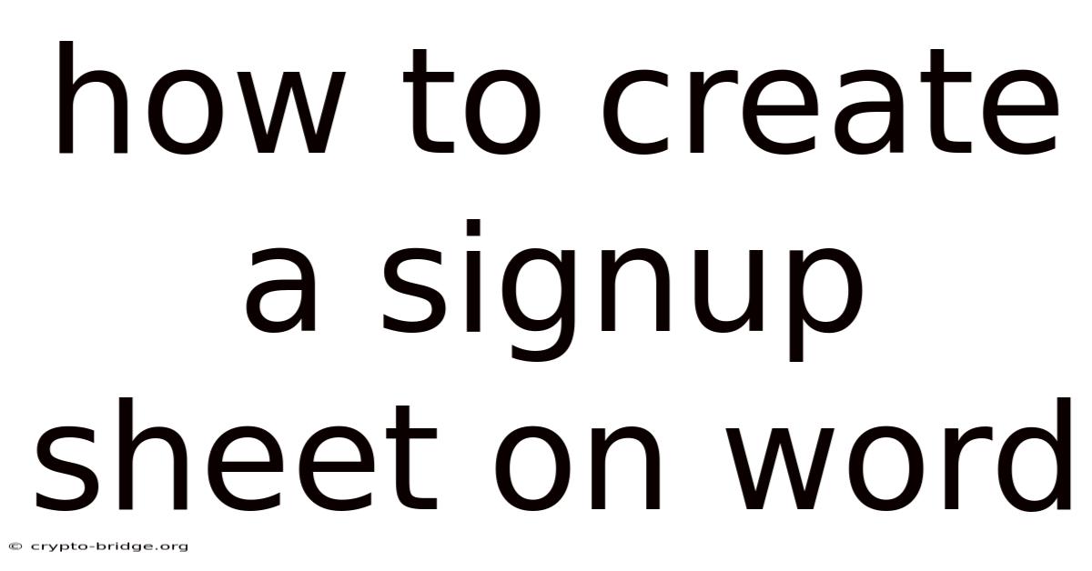 How To Create A Signup Sheet On Word
