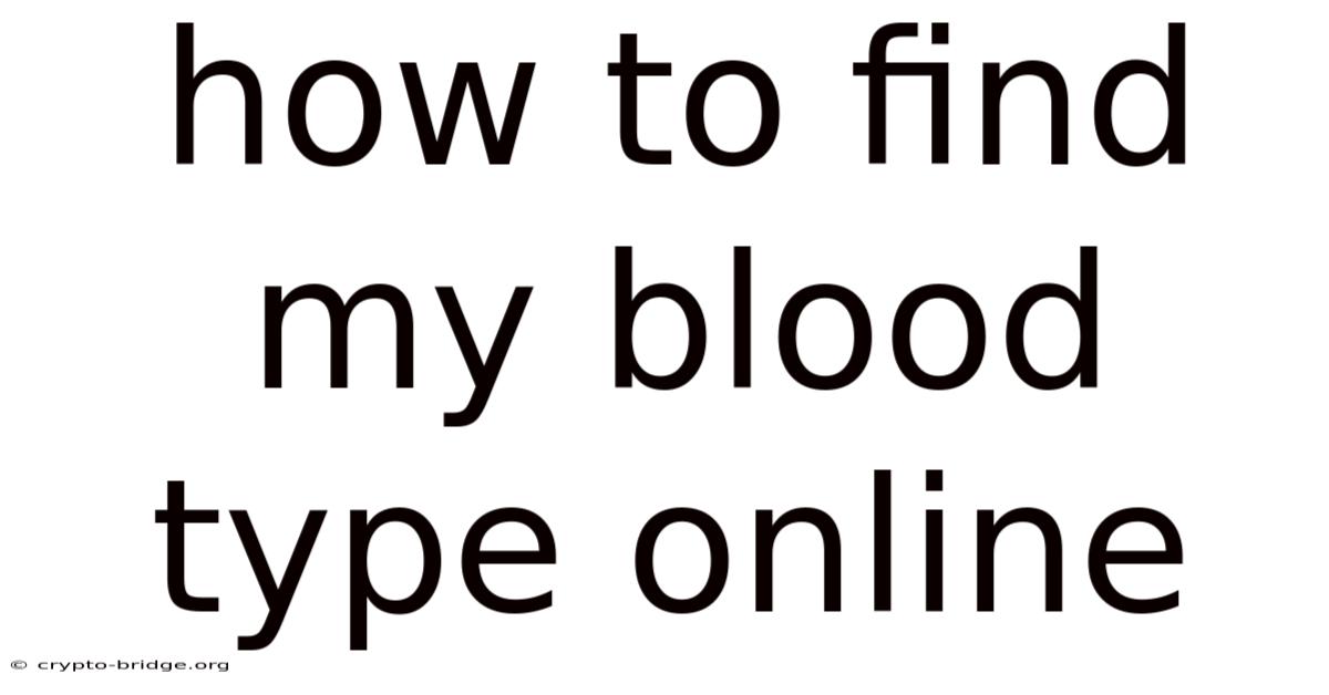 How To Find My Blood Type Online