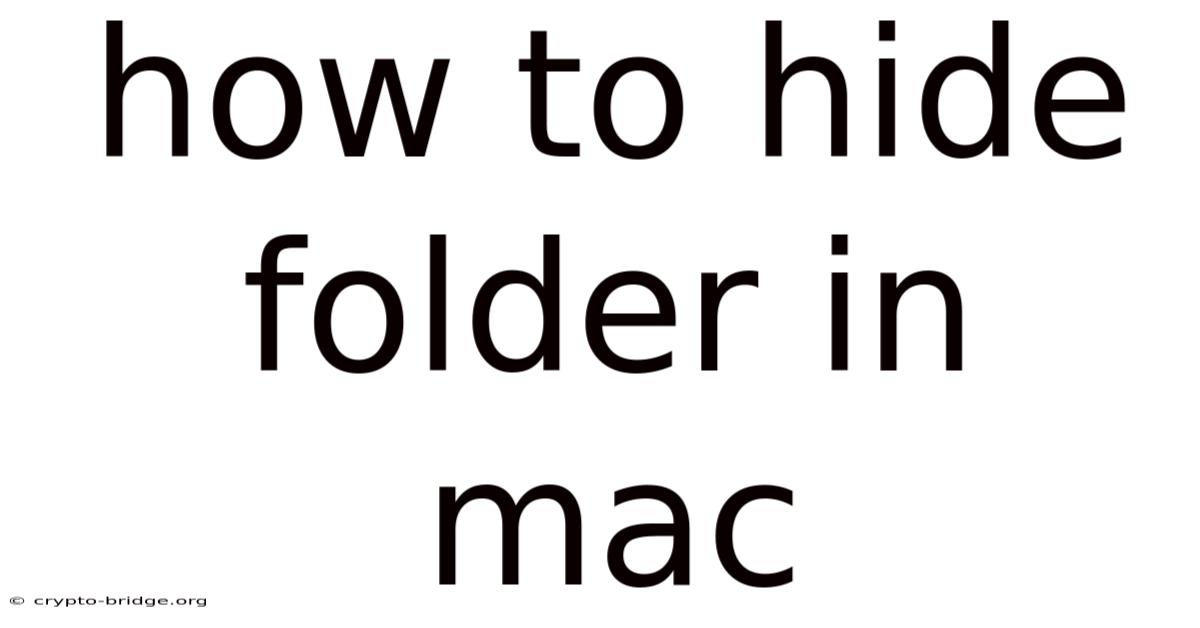 How To Hide Folder In Mac