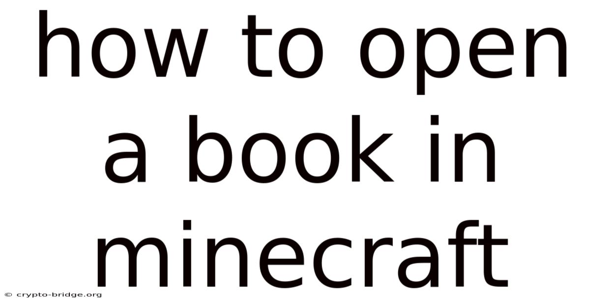 How To Open A Book In Minecraft