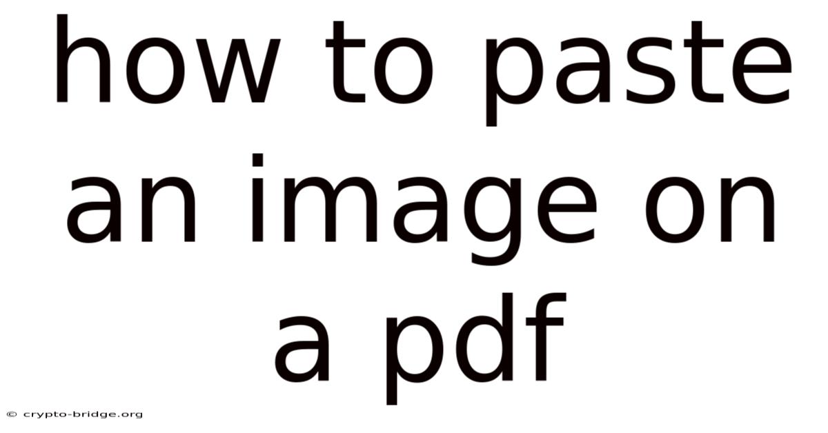 How To Paste An Image On A Pdf