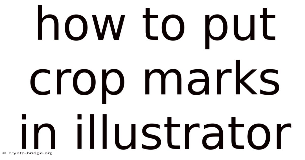 How To Put Crop Marks In Illustrator