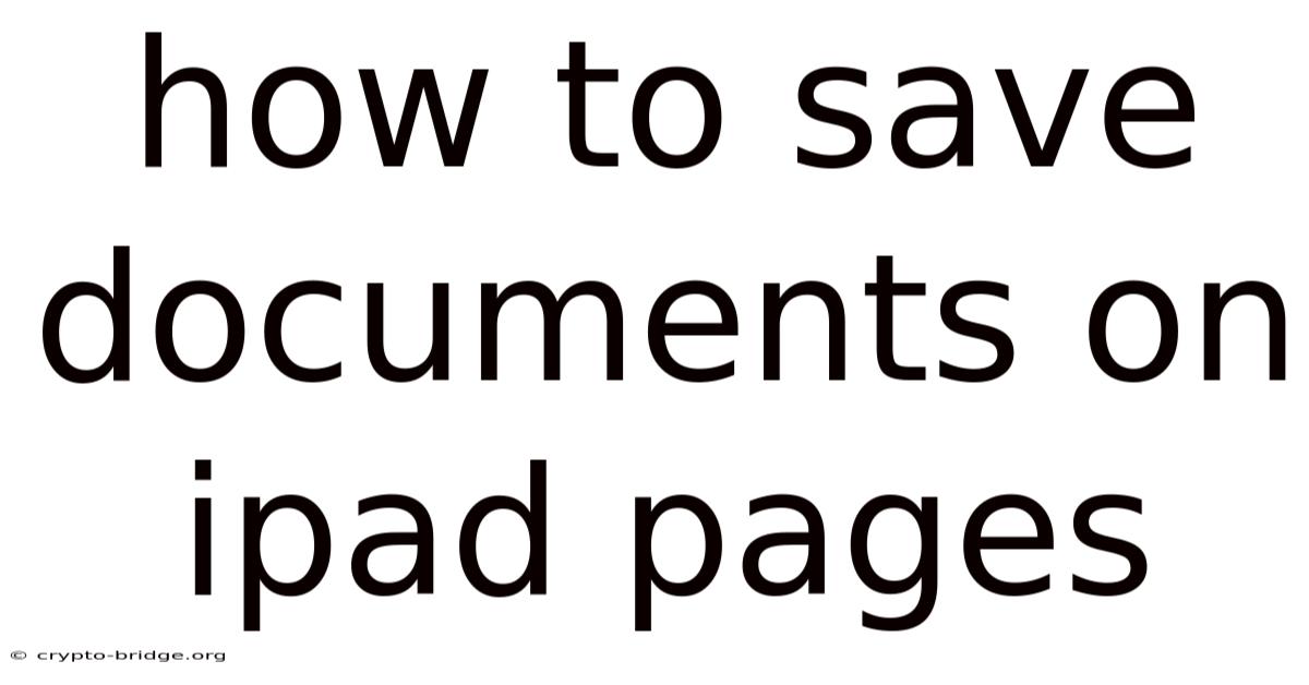 How To Save Documents On Ipad Pages
