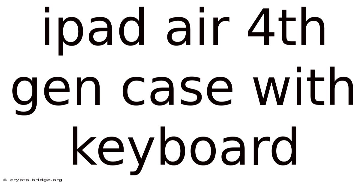 Ipad Air 4th Gen Case With Keyboard
