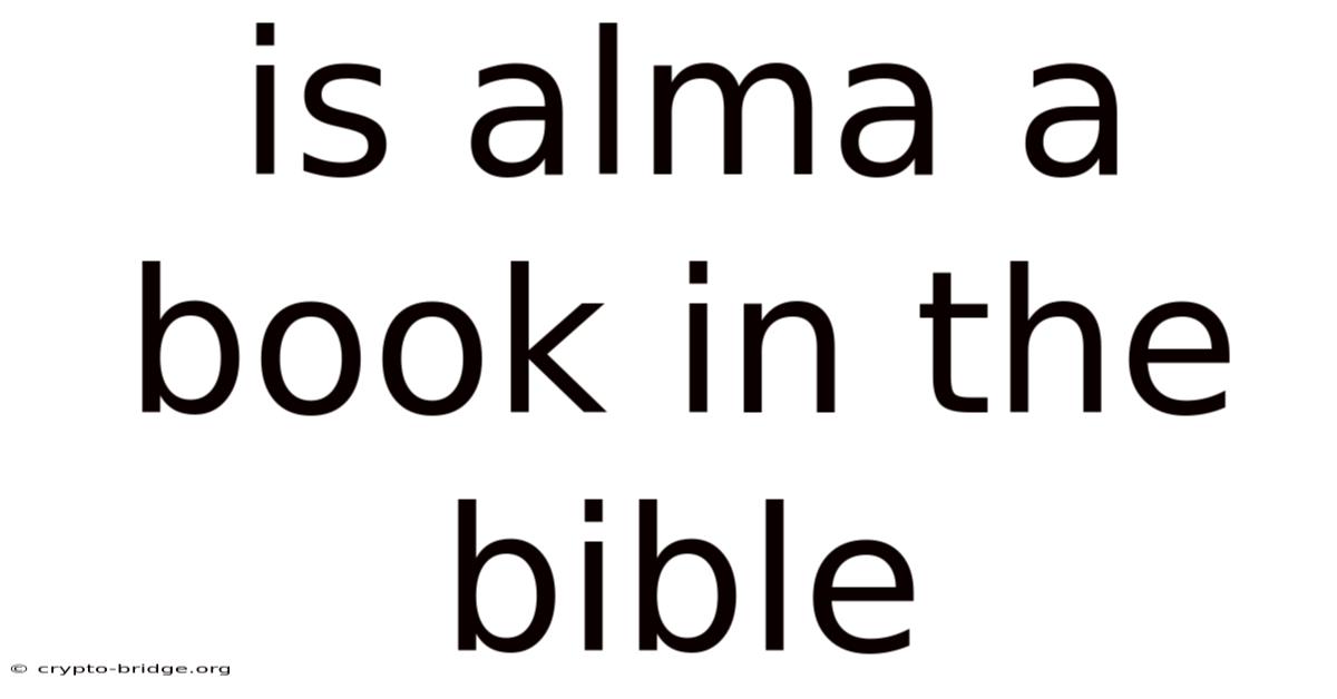 Is Alma A Book In The Bible
