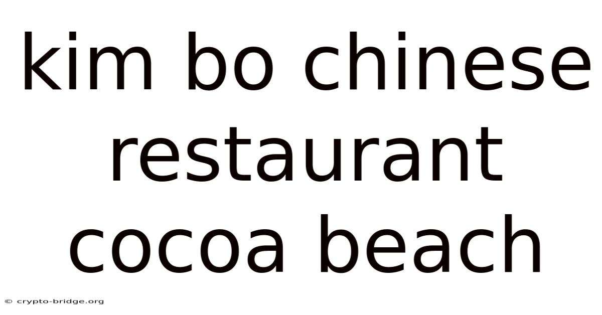 Kim Bo Chinese Restaurant Cocoa Beach