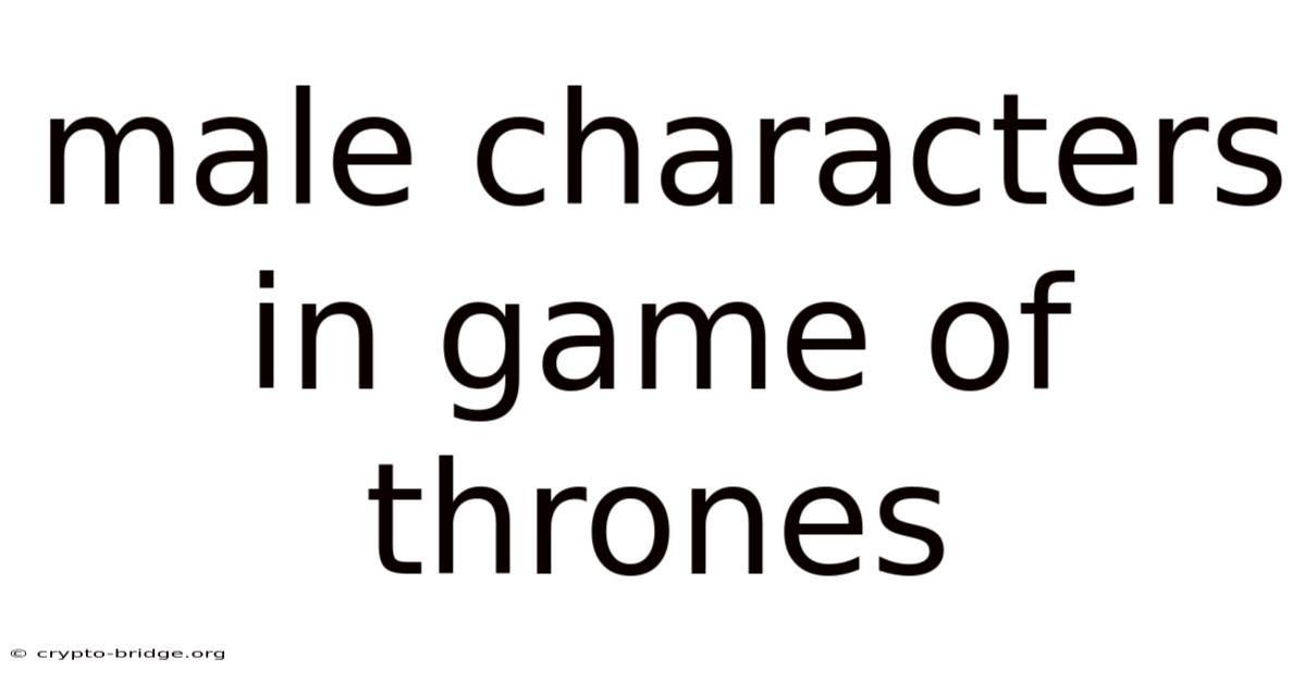 Male Characters In Game Of Thrones