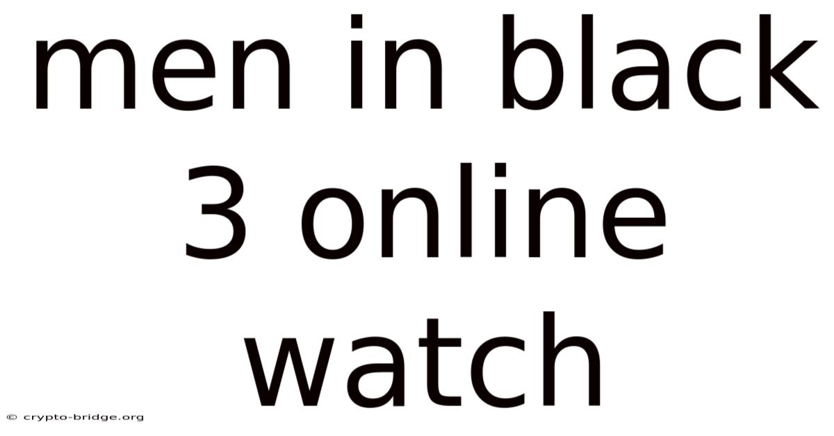 Men In Black 3 Online Watch