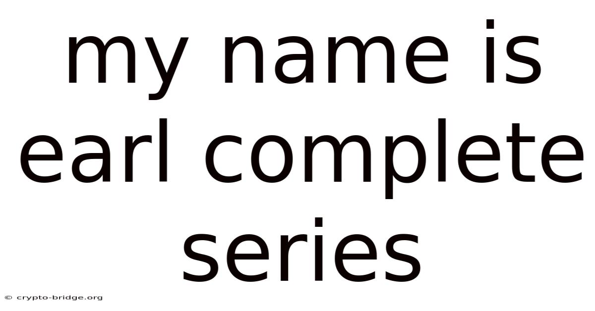 My Name Is Earl Complete Series