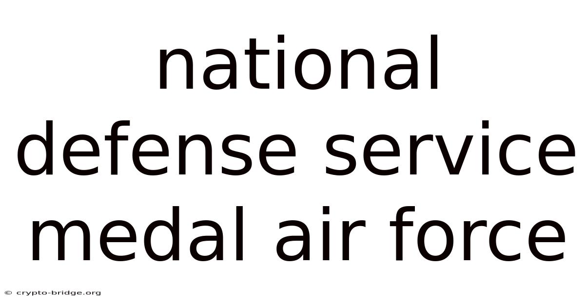 National Defense Service Medal Air Force