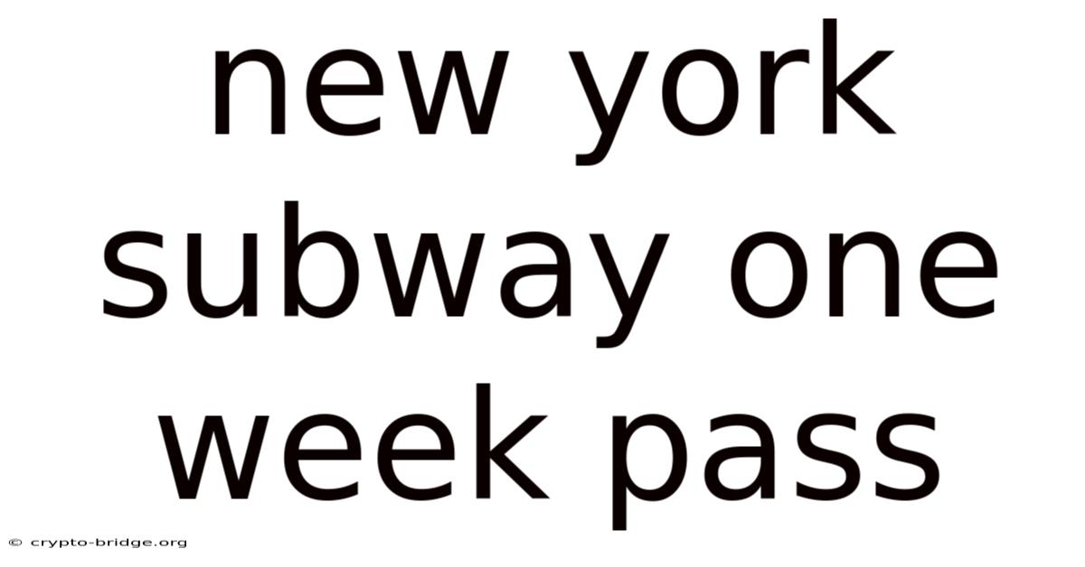 New York Subway One Week Pass