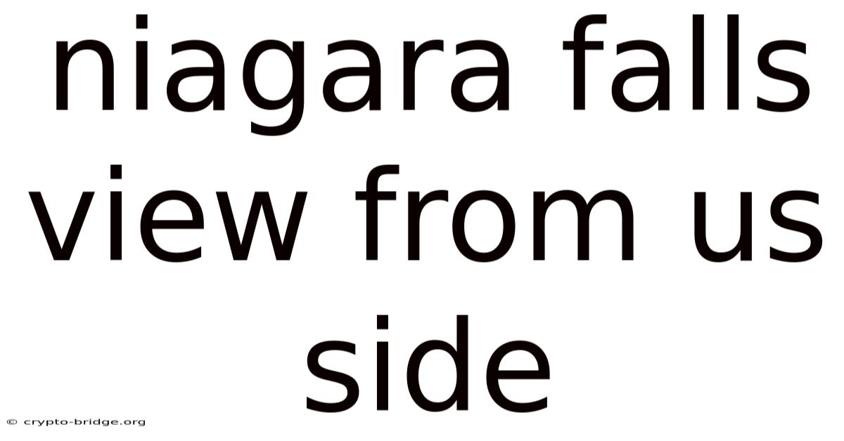 Niagara Falls View From Us Side