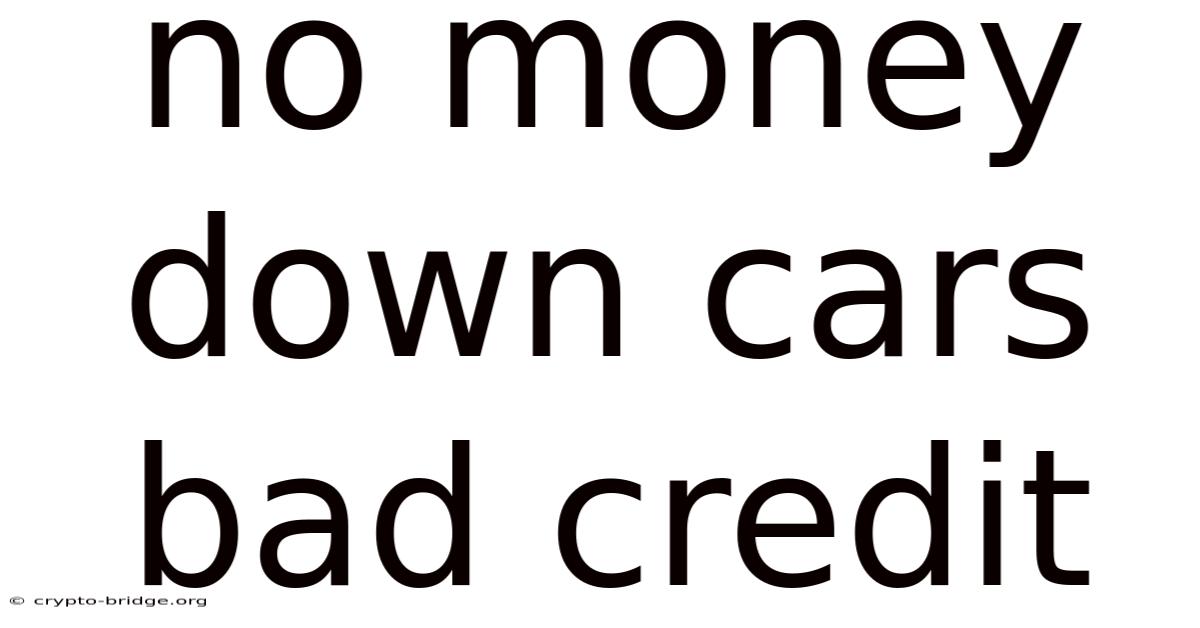 No Money Down Cars Bad Credit