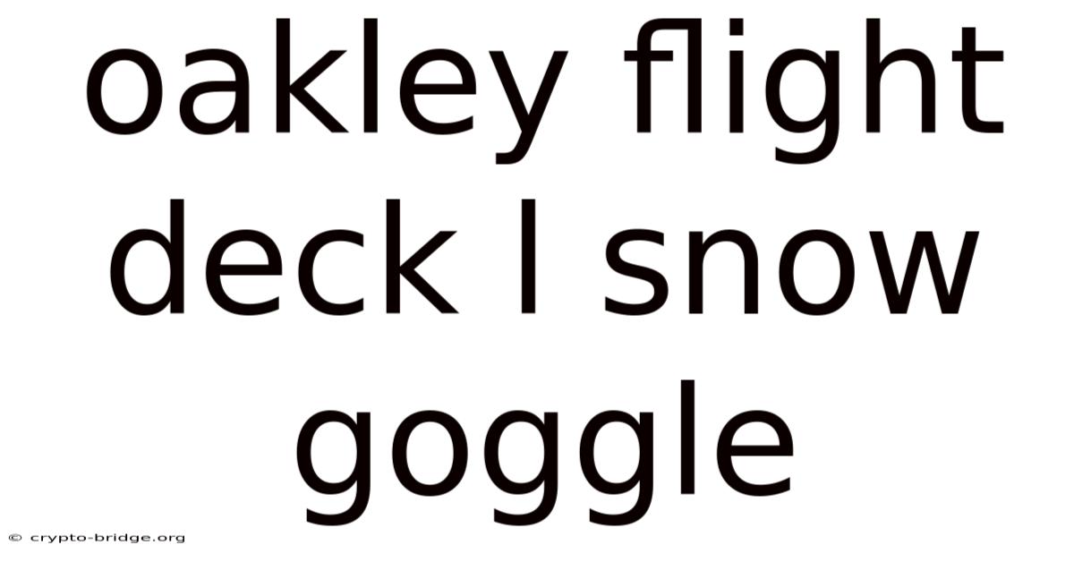 Oakley Flight Deck L Snow Goggle