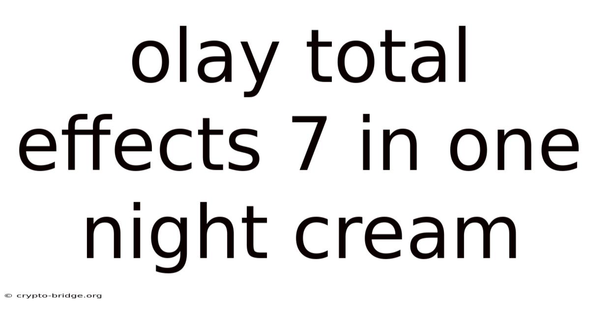 Olay Total Effects 7 In One Night Cream