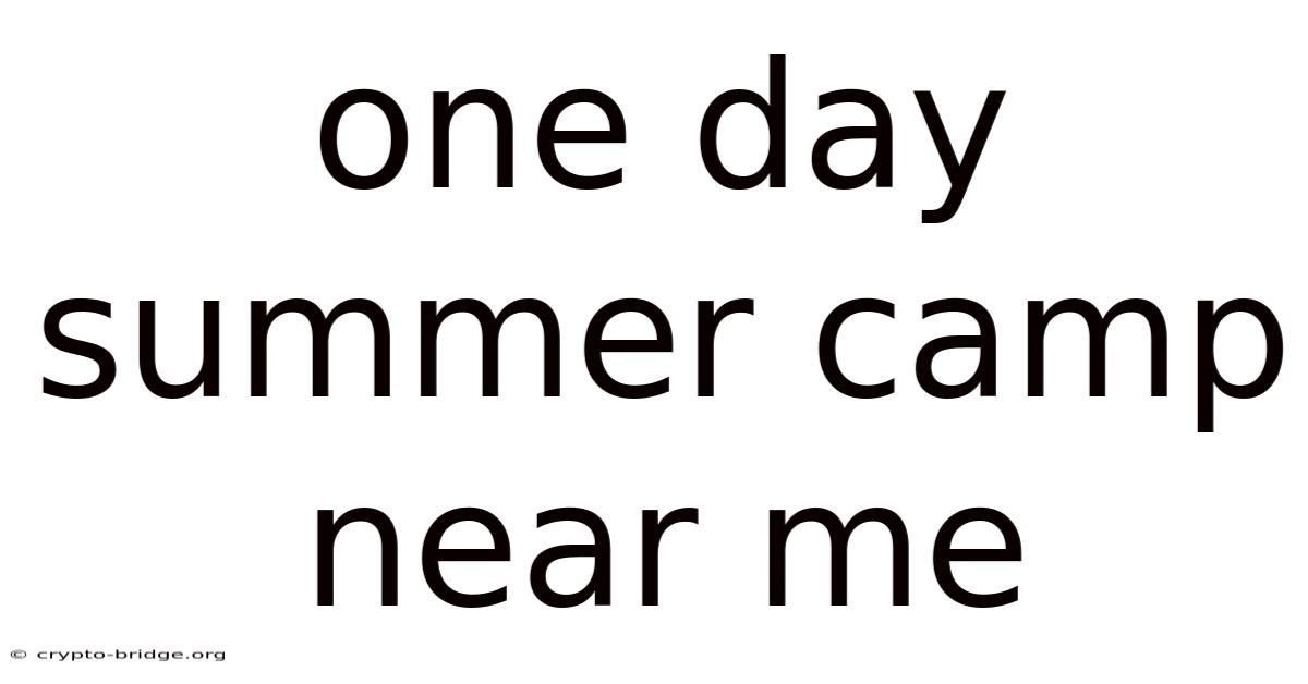 One Day Summer Camp Near Me