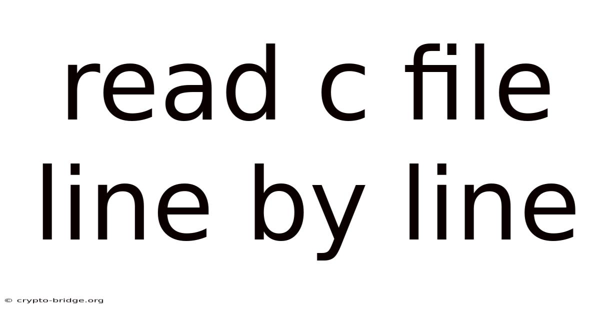 Read C File Line By Line